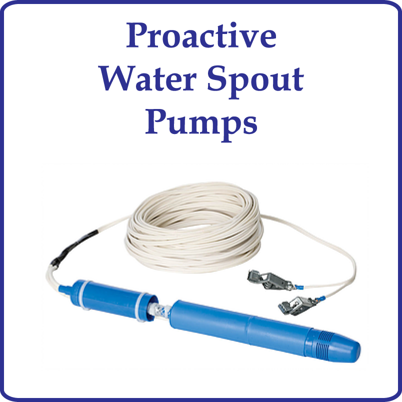 Proactive Water Spout Pumps